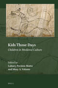  Kids Those Days: Children in Medieval Culture | Buch |  Sack Fachmedien