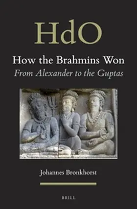 Bronkhorst |  How the Brahmins Won | Buch |  Sack Fachmedien