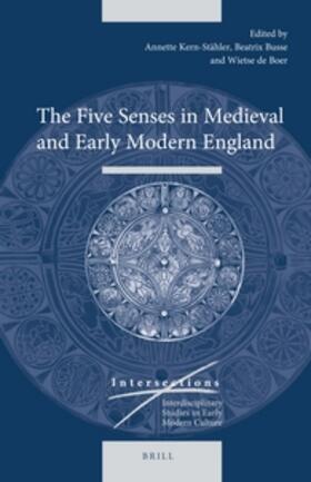 Kern-Stähler / Busse / Boer |  The Five Senses in Medieval and Early Modern England | Buch |  Sack Fachmedien