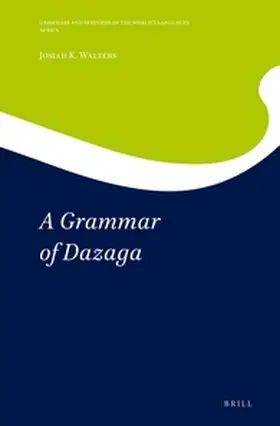 Walters |  A Grammar of Dazaga | Buch |  Sack Fachmedien