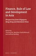 Hu / Vanhullebusch / Harding |  Finance, Rule of Law and Development in Asia: Perspectives from Singapore, Hong Kong and Mainland China | Buch |  Sack Fachmedien