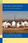  New Age in Latin America: Popular Variations and Ethnic Appropriations | Buch |  Sack Fachmedien