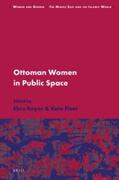 Ottoman Women in Public Space | Buch |  Sack Fachmedien
