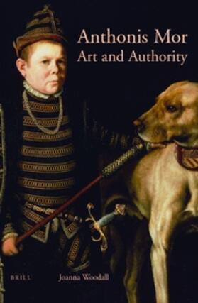 Woodall | Anthonis Mor: Art and Authority | Buch | 978-90-04-31646-1 | sack.de