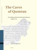 Fidanzio |  The Caves of Qumran: Proceedings of the International Conference, Lugano 2014 | Buch |  Sack Fachmedien