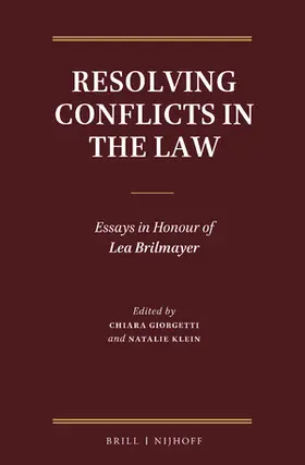 Giorgetti / Klein | Resolving Conflicts in the Law | Buch | 978-90-04-31652-2 | sack.de