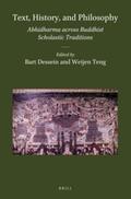  Text, History, and Philosophy: Abhidharma Across Buddhist Scholastic Traditions | Buch |  Sack Fachmedien