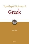 Beekes |  Etymological Dictionary of Greek (2 Vols.) | Buch |  Sack Fachmedien