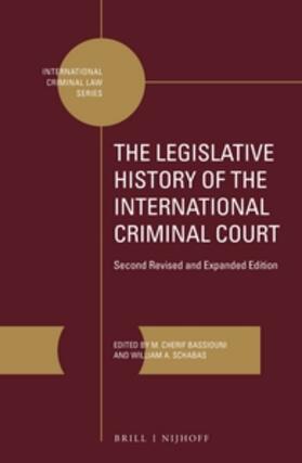 Bassiouni / Schabas | The Legislative History of the International Criminal Court (2 Vols.): Second Revised and Expanded Edition | Buch | 978-90-04-32193-9 | sack.de