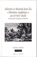 Vanacker |  Altérité Et Identité Dans Les « Histoires Anglaises » Au Xviiie Siècle: Contexte(s), Réception Et Discours | Buch |  Sack Fachmedien