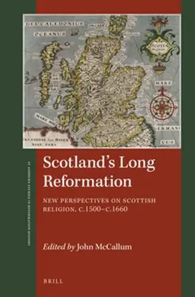 McCallum |  Scotland's Long Reformation | Buch |  Sack Fachmedien