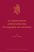 Gillmann |  Les Représentations Architecturales Dans l'Iconographie Néo-Assyrienne | Buch |  Sack Fachmedien