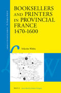 Walsby |  Booksellers and Printers in Provincial France 1470-1600 | Buch |  Sack Fachmedien