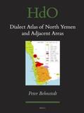 Behnstedt / Goldbloom |  Dialect Atlas of North Yemen and Adjacent Areas | Buch |  Sack Fachmedien