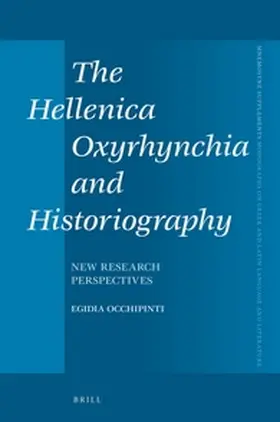 Occhipinti |  The Hellenica Oxyrhynchia and Historiography | Buch |  Sack Fachmedien