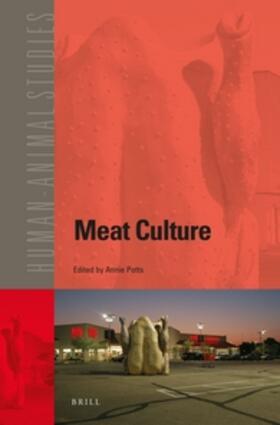 Potts | Meat Culture | Buch | 978-90-04-32586-9 | sack.de