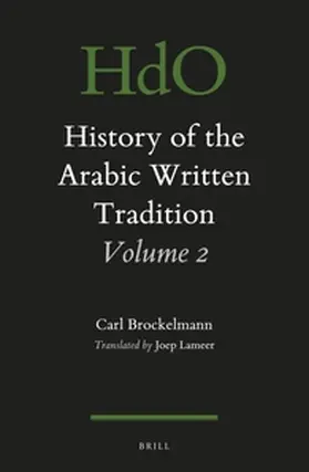 Brockelmann |  History of the Arabic Written Tradition Volume 2 | Buch |  Sack Fachmedien