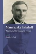  Marmaduke Pickthall: Islam and the Modern World | Buch |  Sack Fachmedien