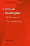 Sharpe |  Camus, Philosophe: To Return to Our Beginnings | Buch |  Sack Fachmedien