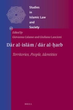 D&#257;r Al-Isl&#257;m / D&#257;r Al-&#7717;arb: Territories, People, Identities | Buch | 978-90-04-32868-6 | sack.de