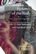 Hofmann / Zoric |  Presence of the Body: Awareness in and Beyond Experience | Buch |  Sack Fachmedien