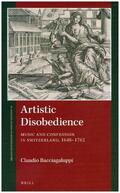 Bacciagaluppi |  Artistic Disobedience | Buch |  Sack Fachmedien