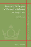 Chadwick |  Piracy and the Origins of Universal Jurisdiction: On Stranger Tides? | Buch |  Sack Fachmedien