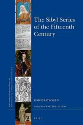Raybould |  The Sibyl Series of the Fifteenth Century | Buch |  Sack Fachmedien