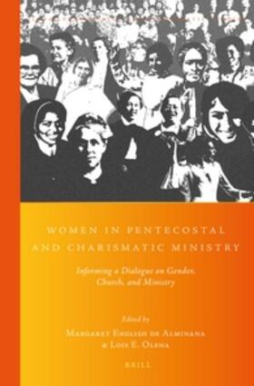 Women in Pentecostal and Charismatic Ministry: Informing a Dialogue on Gender, Church, and Ministry | Buch | 978-90-04-33252-2 | sack.de