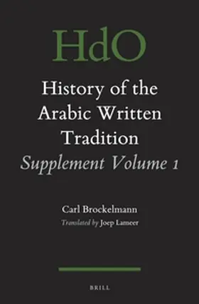 Brockelmann |  History of the Arabic Written Tradition Supplement Volume 1 | Buch |  Sack Fachmedien