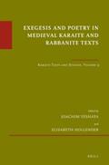 Yeshaya / Hollender |  Exegesis and Poetry in Medieval Karaite and Rabbanite Texts: Karaite Texts and Studies Volume 9 | Buch |  Sack Fachmedien