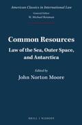 Moore |  Common Resources: Law of the Sea, Outer Space, and Antarctica | Buch |  Sack Fachmedien