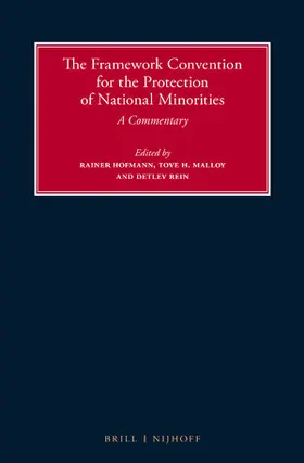 Hofmann / Malloy / Rein |  The Framework Convention for the Protection of National Minorities | Buch |  Sack Fachmedien