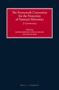 Hofmann / Malloy / Rein |  The Framework Convention for the Protection of National Minorities: A Commentary | Buch |  Sack Fachmedien