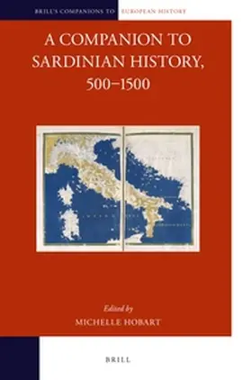 Hobart |  A Companion to Sardinian History, 500-1500 | Buch |  Sack Fachmedien