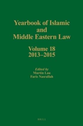Lau / Nasrallah |  Yearbook of Islamic and Middle Eastern Law, Volume 18 (2013-2015) | Buch |  Sack Fachmedien