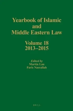 Lau / Nasrallah |  Yearbook of Islamic and Middle Eastern Law, Volume 18 (2013-2015) | Buch |  Sack Fachmedien