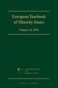 Babes-Blolyai University / Hungarian Academy of Science / University of Glasgow |  European Yearbook of Minority Issues, Volume 14 (2015) | Buch |  Sack Fachmedien