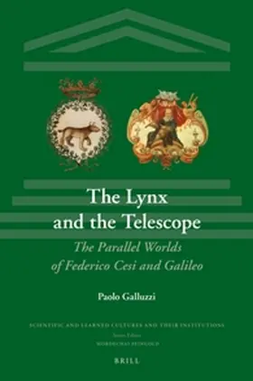 Galluzzi |  The Lynx and the Telescope | Buch |  Sack Fachmedien