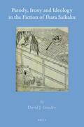 Gundry |  Parody, Irony and Ideology in the Fiction of Ihara Saikaku | Buch |  Sack Fachmedien