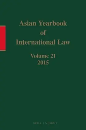 Lee |  Asian Yearbook of International Law, Volume 21 (2015) | Buch |  Sack Fachmedien
