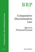 Vickers |  Comparative Discrimination Law: Age as a Protected Ground | Buch |  Sack Fachmedien