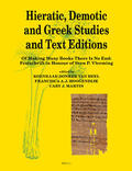 Martin / Hoogendijk / Donker van Heel |  Hieratic, Demotic and Greek Studies and Text Editions: Of Making Many Books There Is No End: Festschrift in Honour of Sven P. Vleeming | Buch |  Sack Fachmedien