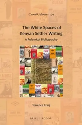 Craig |  The White Spaces of Kenyan Settler Writing | Buch |  Sack Fachmedien