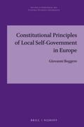 Boggero |  Constitutional Principles of Local Self-Government in Europe | Buch |  Sack Fachmedien