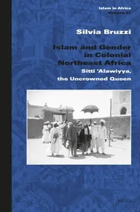 Bruzzi |  Islam and Gender in Colonial Northeast Africa | Buch |  Sack Fachmedien