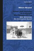 Bruzzi |  Islam and Gender in Colonial Northeast Africa: Sitt&#299; 'Alawiyya, the Uncrowned Queen | Buch |  Sack Fachmedien