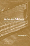 Fracchia |  Bodies and Artefacts: Historical Materialism as Corporeal Semiotics (2 Vols.) | Buch |  Sack Fachmedien