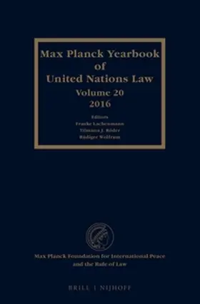 Lachenmann / Röder / Wolfrum |  Max Planck Yearbook of United Nations Law, Volume 20 (2016) | Buch |  Sack Fachmedien