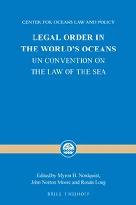Nordquist / Moore / Long |  Legal Order in the World's Oceans | Buch |  Sack Fachmedien